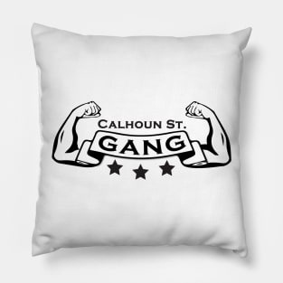 calhounstgang Pillow