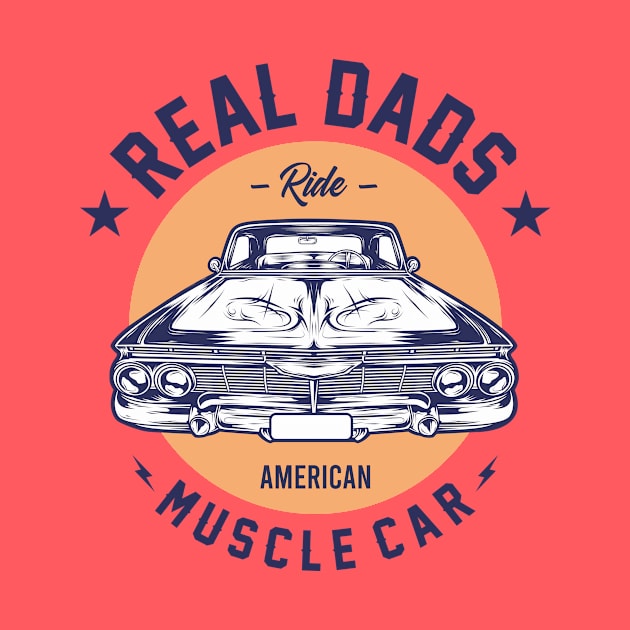 REAL DADS RIDE MUSCLE CAR 2 by DirtyWolf