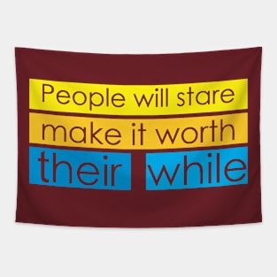 people will stare Tapestry