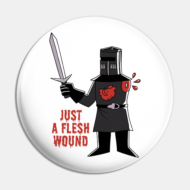 Just A Flesh Wound Pin by Three Meat Curry