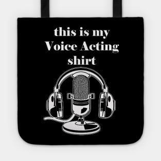 Voice Acting Shirt Tote