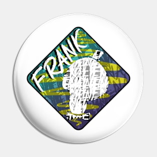 Danger Frank Pin