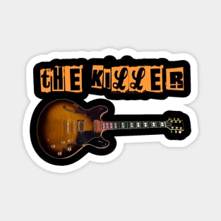 THE KILLER BAND Magnet