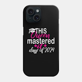 this queen mastered it class of 2024 Phone Case