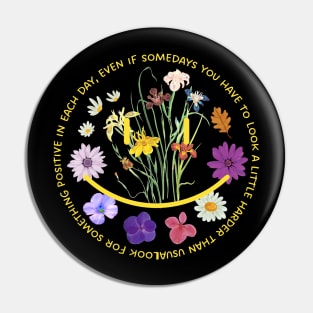 Smile Flowers Vibes Pin