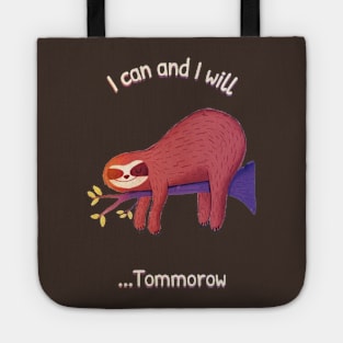 I can and I will Lazy day. Tote