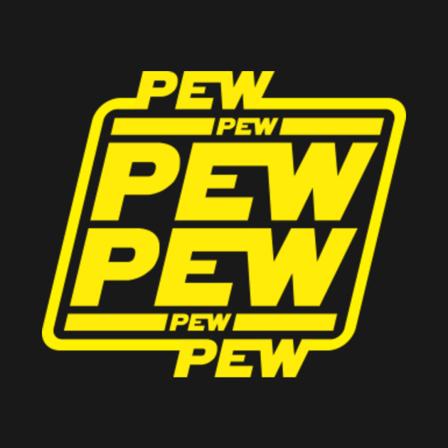 Pew Pew Pew Star Wars T Shirt Teepublic 