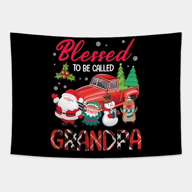 Blessed To Be Called Grandpa Merry Christmas Xmas Noel Day Tapestry by bakhanh123