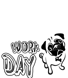 Bring your pug to work day Magnet