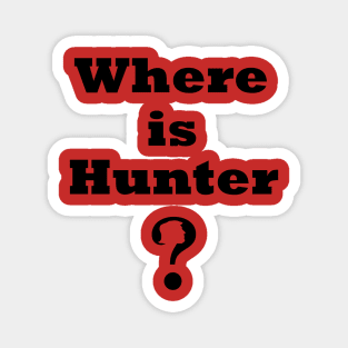 Where's Hunter? shirt,Where's Hunter t-shirt Where's Hunter Shirt Hunter Biden T Shirt - District Unisex Shirt Magnet