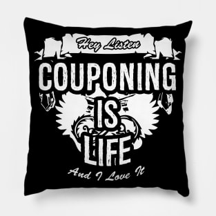 Couponing Is Life Creative Job Typography Design Pillow