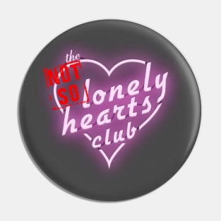 The (Not So) Lonely Hearts Club Cabaret Pin