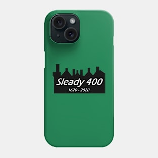 Sleady 400 Phone Case