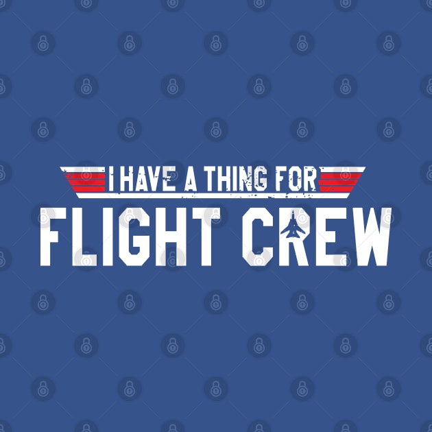 I have a thing for Flight Crew by Illustratorator