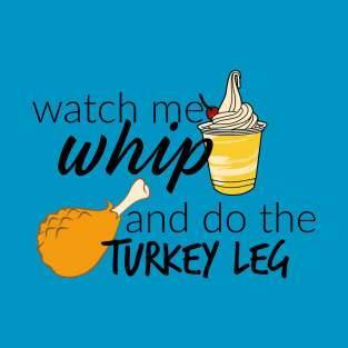 Dole Whip Turkey Leg T-Shirt