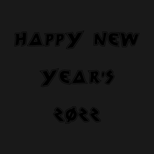 happy new year 2022  #16 by Medotshirt