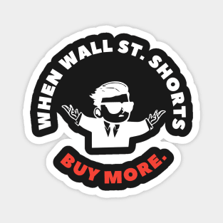 When Wall Street Shorts Buy More Magnet