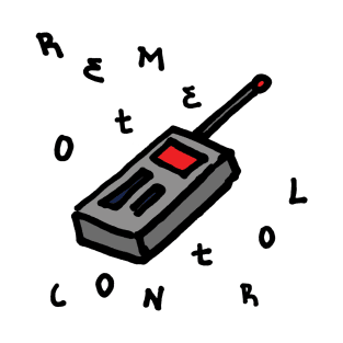 REMOTE CONTROL T-Shirt