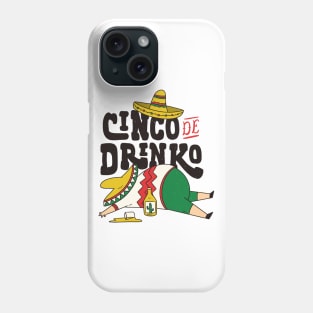 CINCO DE MAYO FUNNY Phone Case