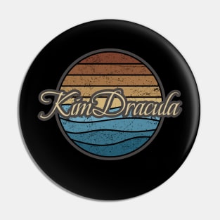 Kim Dracula Retro Waves Pin