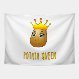 Funny Potato Queen Gift for Wife, Girlfriend, Daughter, Bestfriend. Tapestry