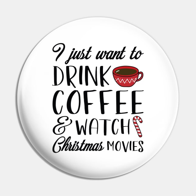 Coffee Christmas Movies Pin by LuckyFoxDesigns