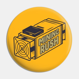 Bitcoin Mining Rush Pin