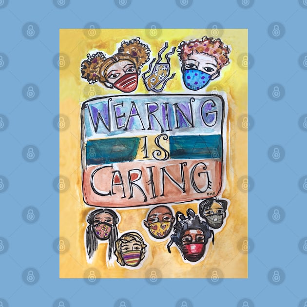 Wearing is Caring by BethanneHill