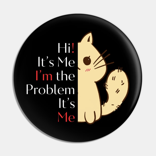 "It's Me, I'm the Problem", taylors version 1998 Pin by RealNakama