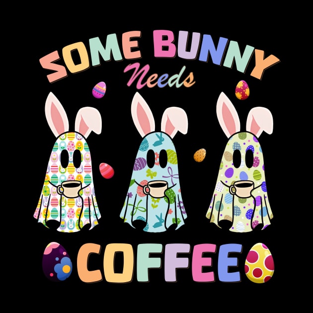 Some Bunny Needs Coffee Cute Easter by inksplashcreations