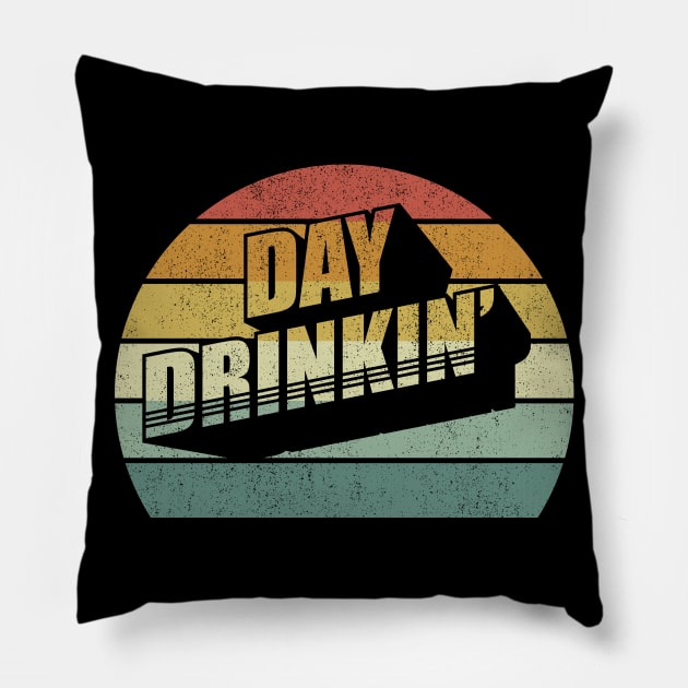Vintage Retro Day Drinkin' Drink Lover Funny Drinking Pillow by SomeRays