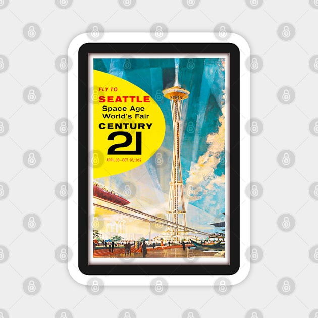 1962 Fly to Seattle ,Space Age ,World's Fair,Poster Magnet by BokeeLee