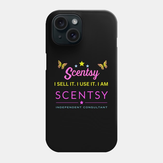 i sell it, i use it, i am scentsy independent consultant Phone Case by scentsySMELL