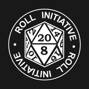 ROLL INITIATIVE T-Shirt