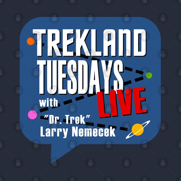 Trekland Tuesdays Live Large Logo by Trekland Shop