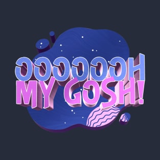 Ooooooh My Gosh! - Neil deGrasse Tyson Fan Design T-Shirt