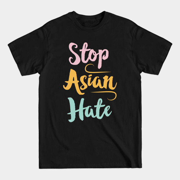 Discover Equality Stop Asian Hate AAPI Supporter Gift - Asian - T-Shirt