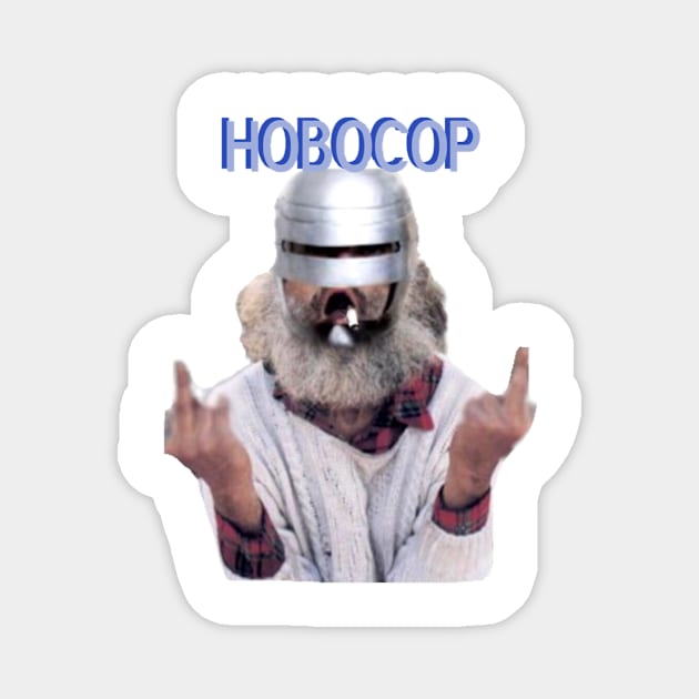 HOBOCOP Magnet by MattisMatt83