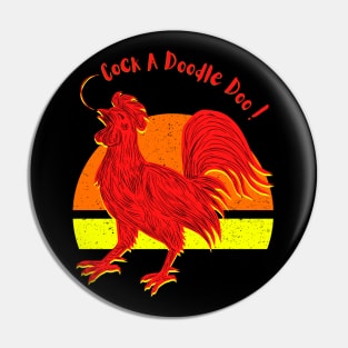 Cock a doodle doo! Pin