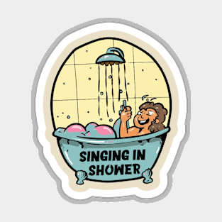 Singing in shower Magnet