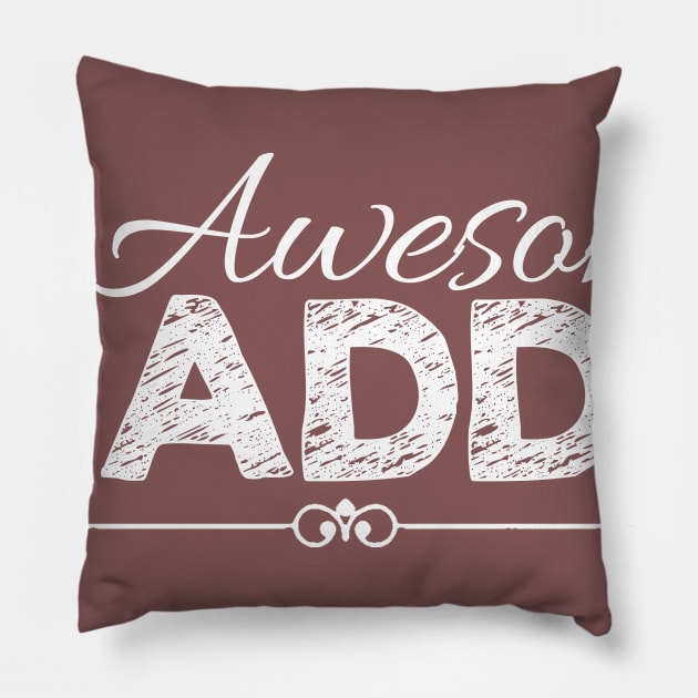 Awesome Daddy Pillow by key_ro