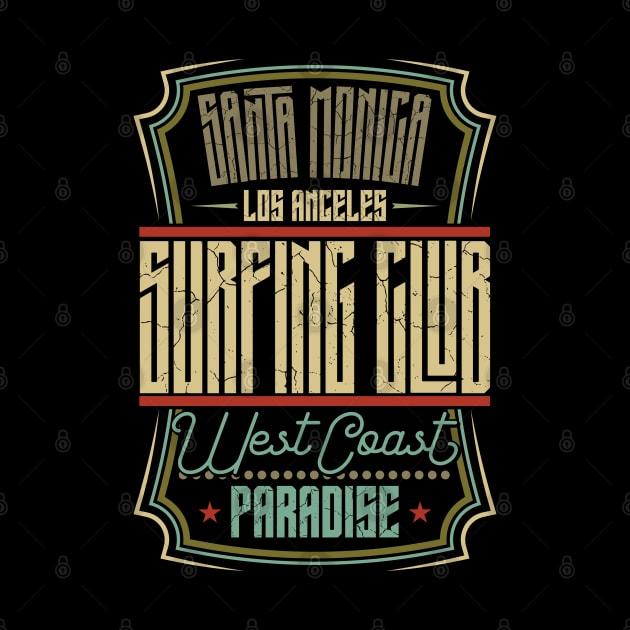 Santa Monica Surfing Club by Verboten