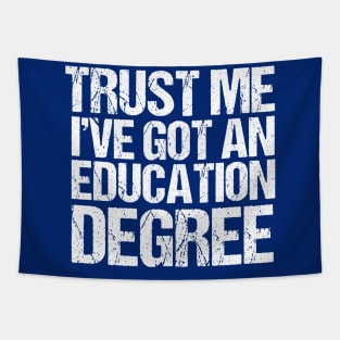 Funny Teacher Education Degree Tapestry