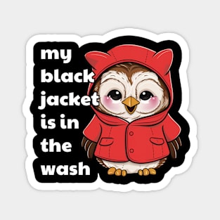 Funny Owls Quotes Magnet