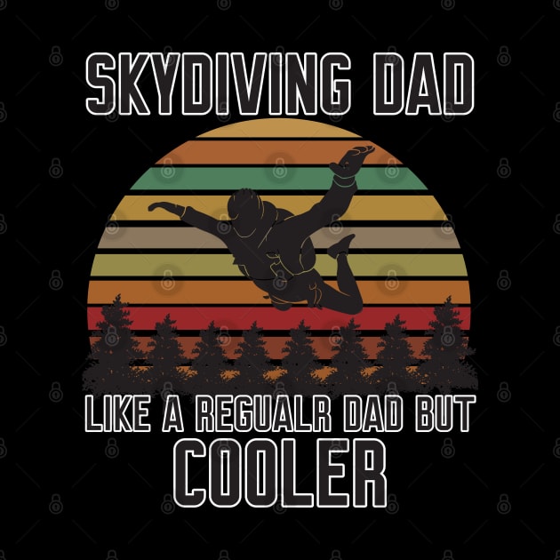 Funny Skydiving Dad by Work Memes