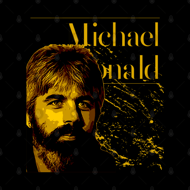 Michael McDonald by Nana On Here