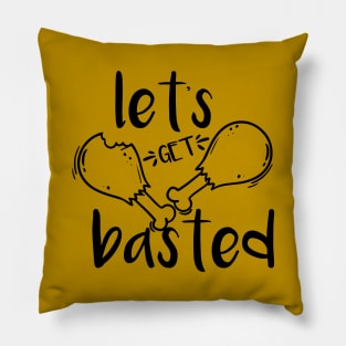 Let's Get Basted Thanksgiving Turkey Food Holiday Gobble Wobble Pillow