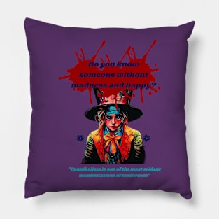 Art Is Madness Pillow