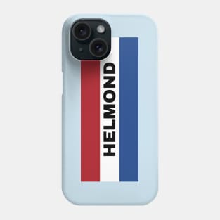 Helmond City in Dutch Flag Phone Case