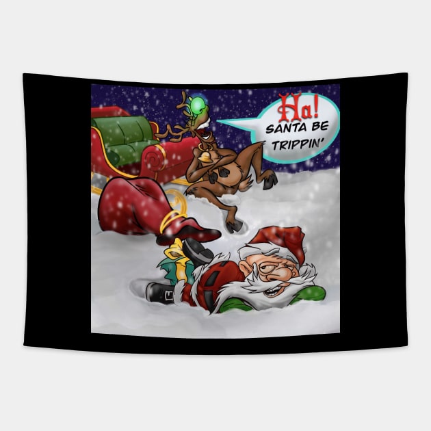 Santa Be Trippin'! (white) Tapestry by MugShotz139